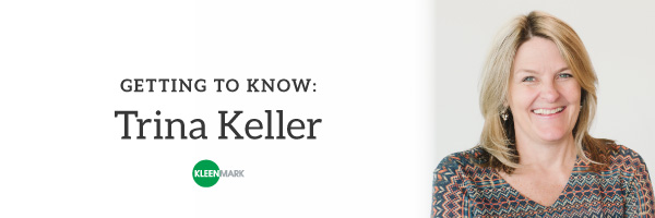 Getting to know Trina Keller, KleenMark VP of Finance